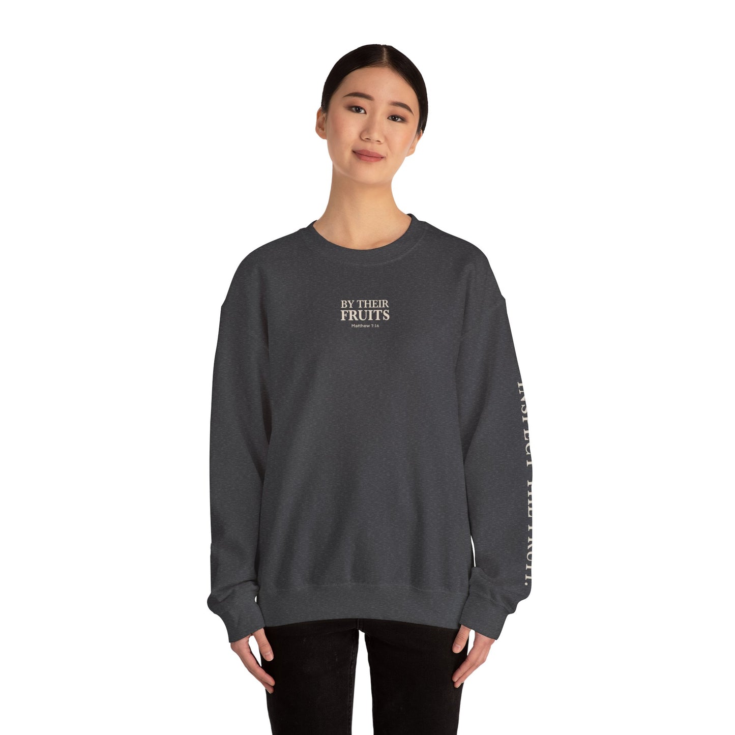 Adult Sweatshirt | By Their Fruits