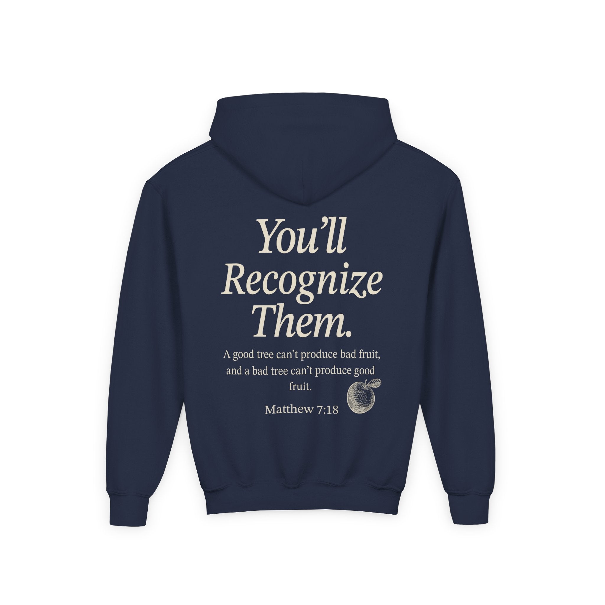 Youth Hoodie – "By Their Fruit" Matthew 7:16-20