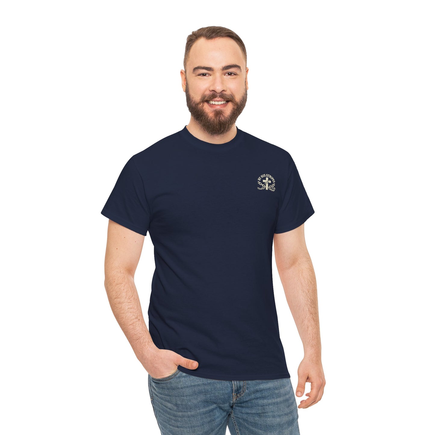 Adult Tee | By His Stripes – You Are Healed Tee (Isaiah 53:5)