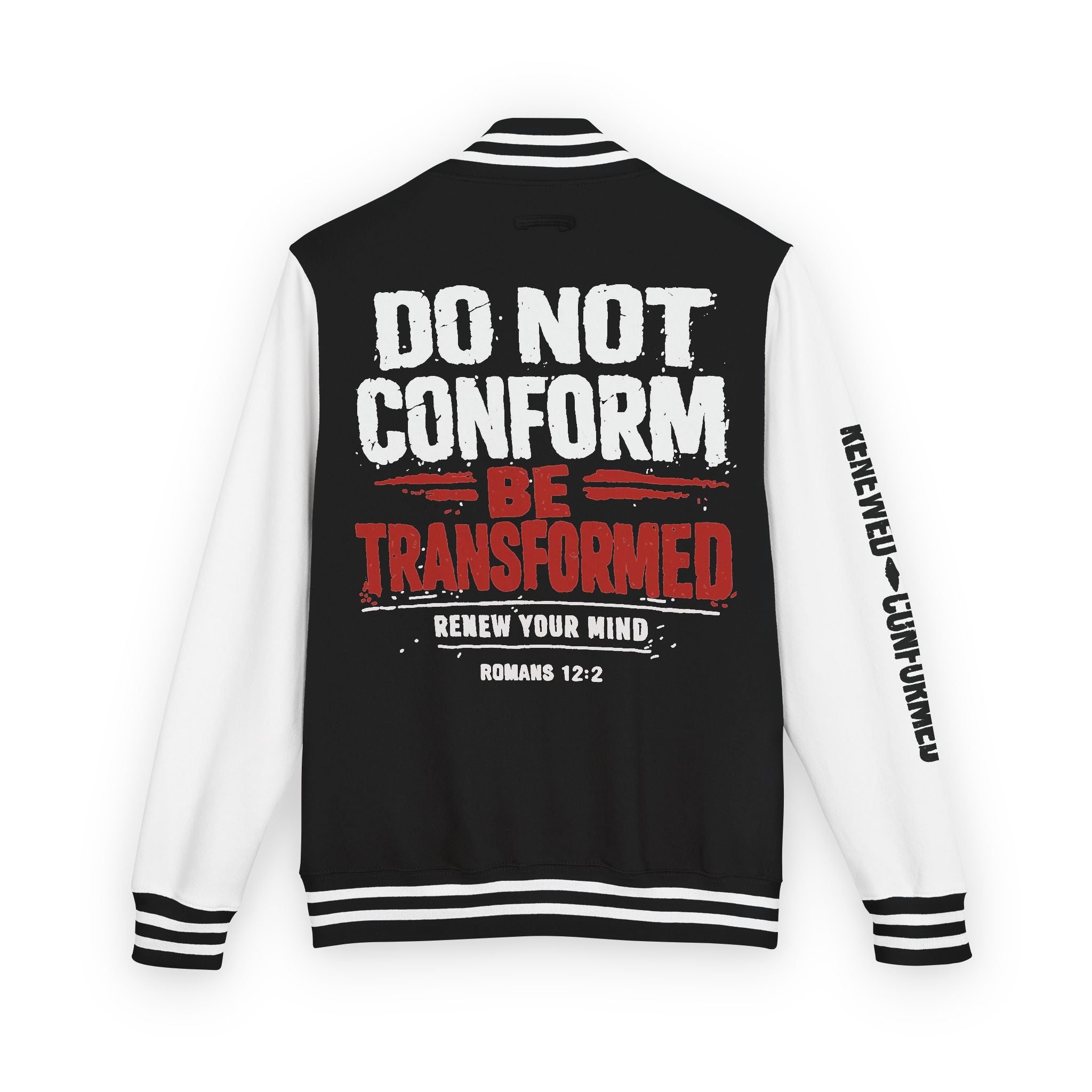 Letterman Jacket — Roman 12:2 “Don’t Conform Be Transformed” Christian Quote