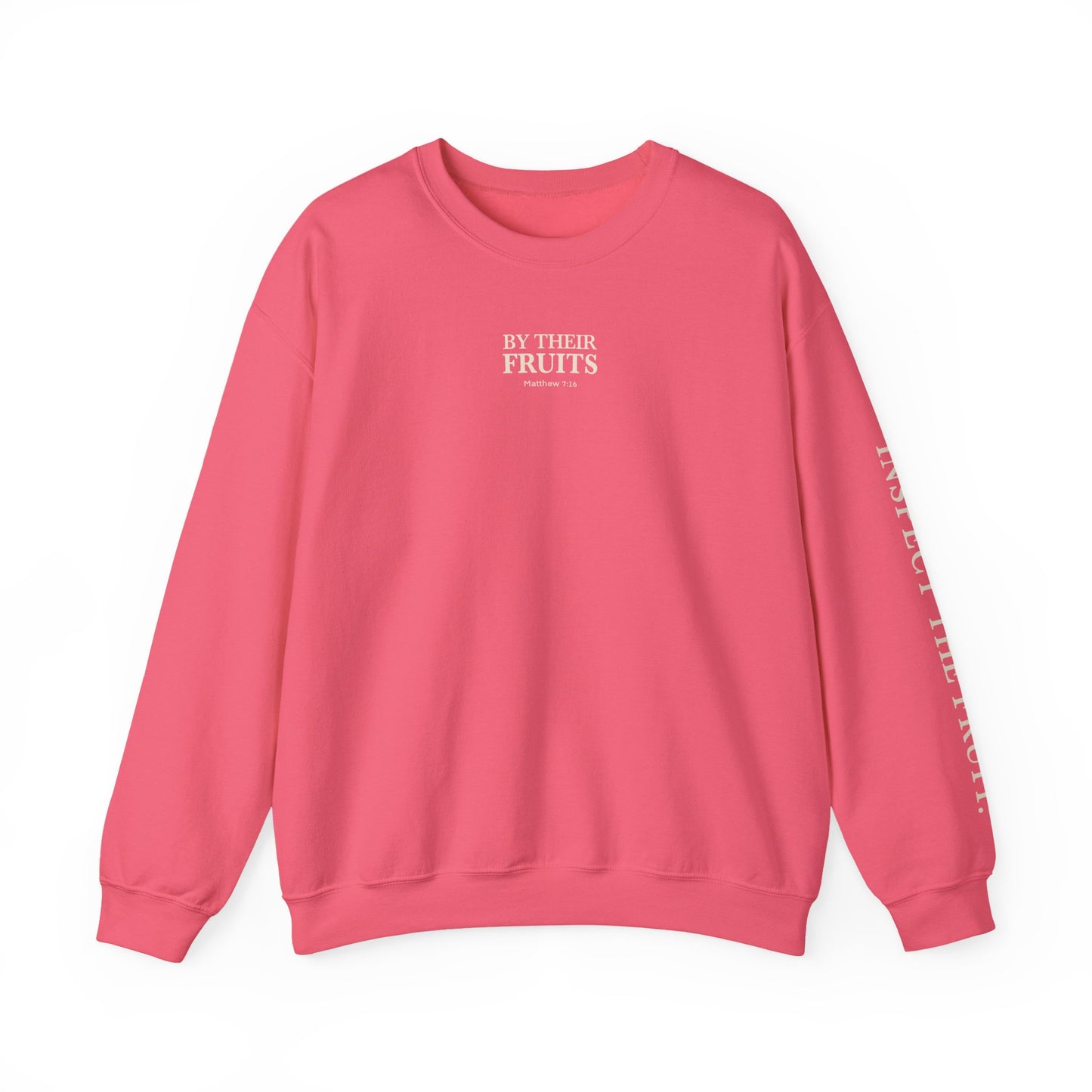 Adult Sweatshirt | By Their Fruits