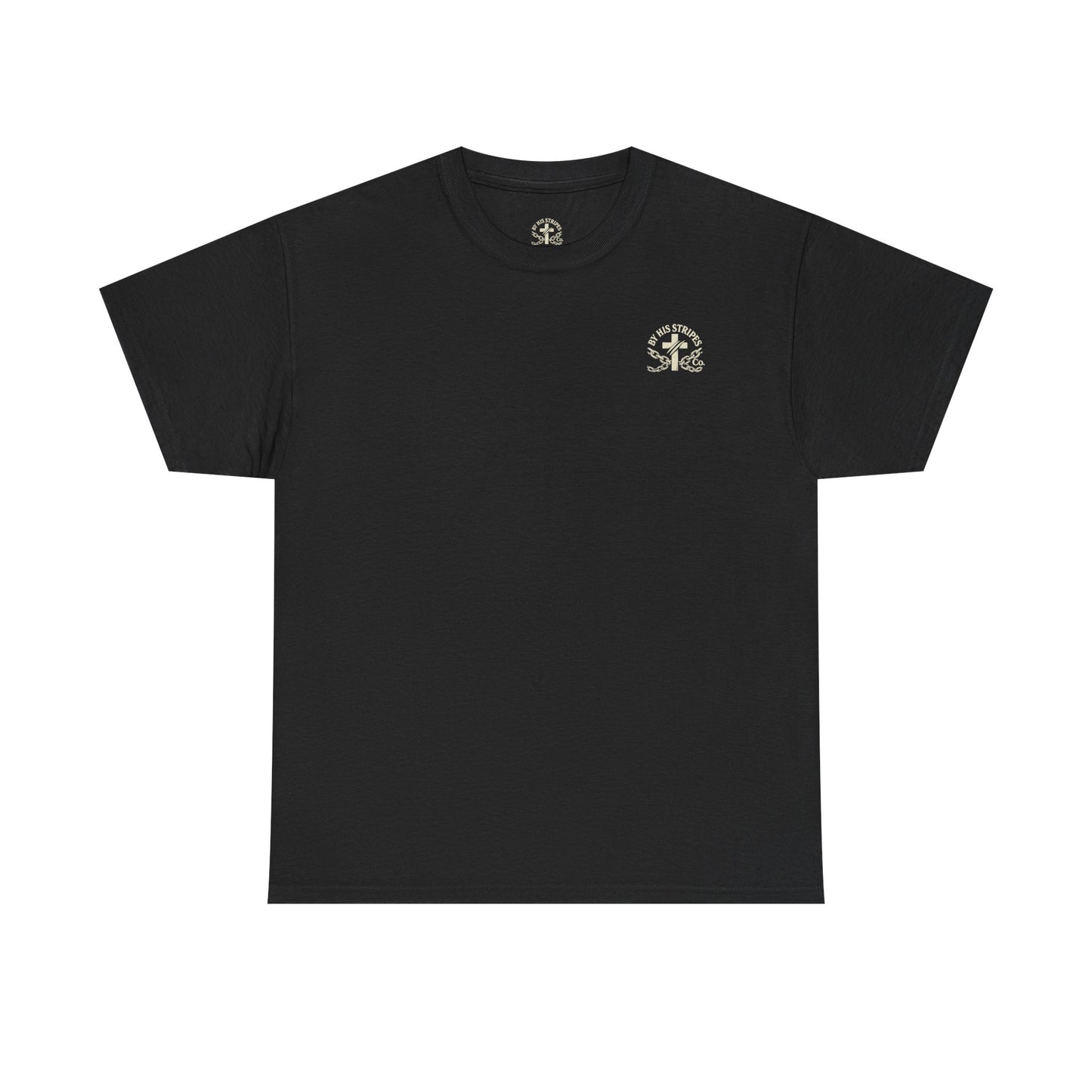 Adult Tee | By His Stripes – You Are Healed Tee (Isaiah 53:5)