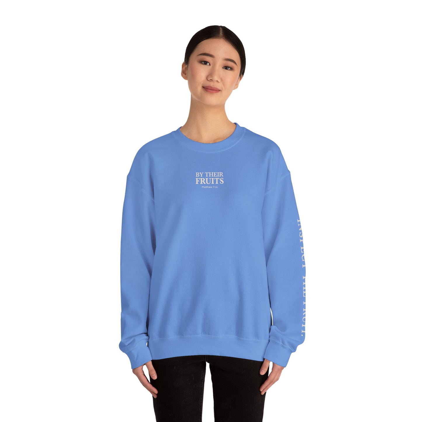 Adult Sweatshirt | By Their Fruits
