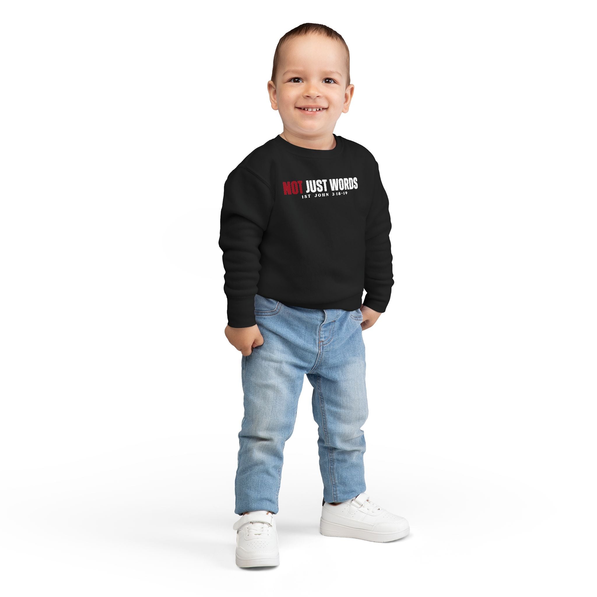Toddler Sweatshirt – "Action Not Just Words" 1 John 3:18-19