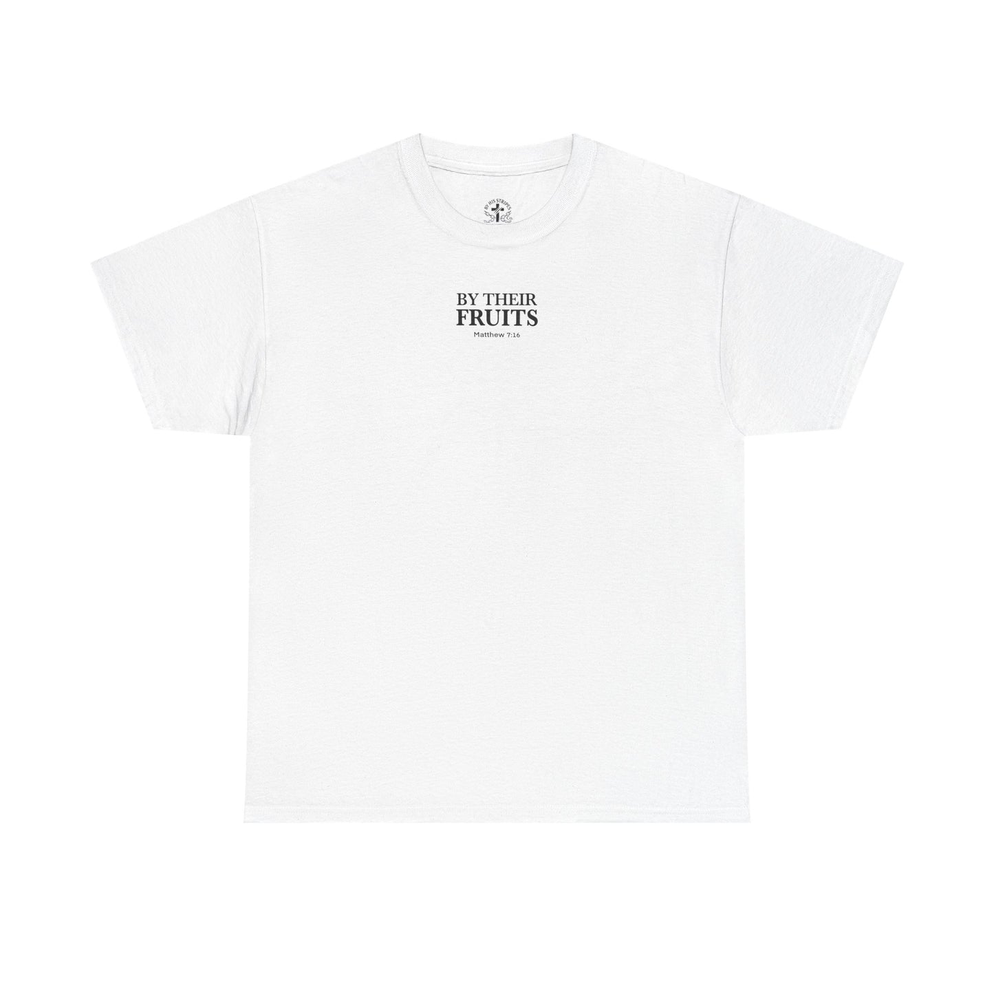 Adult Tee | By Their Fruits – Matthew 7:18
