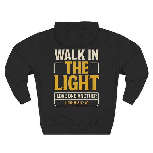Adult hoodie | 🕊️ Walk In the Light Hoodie  Verse: 1 John 2:7–10