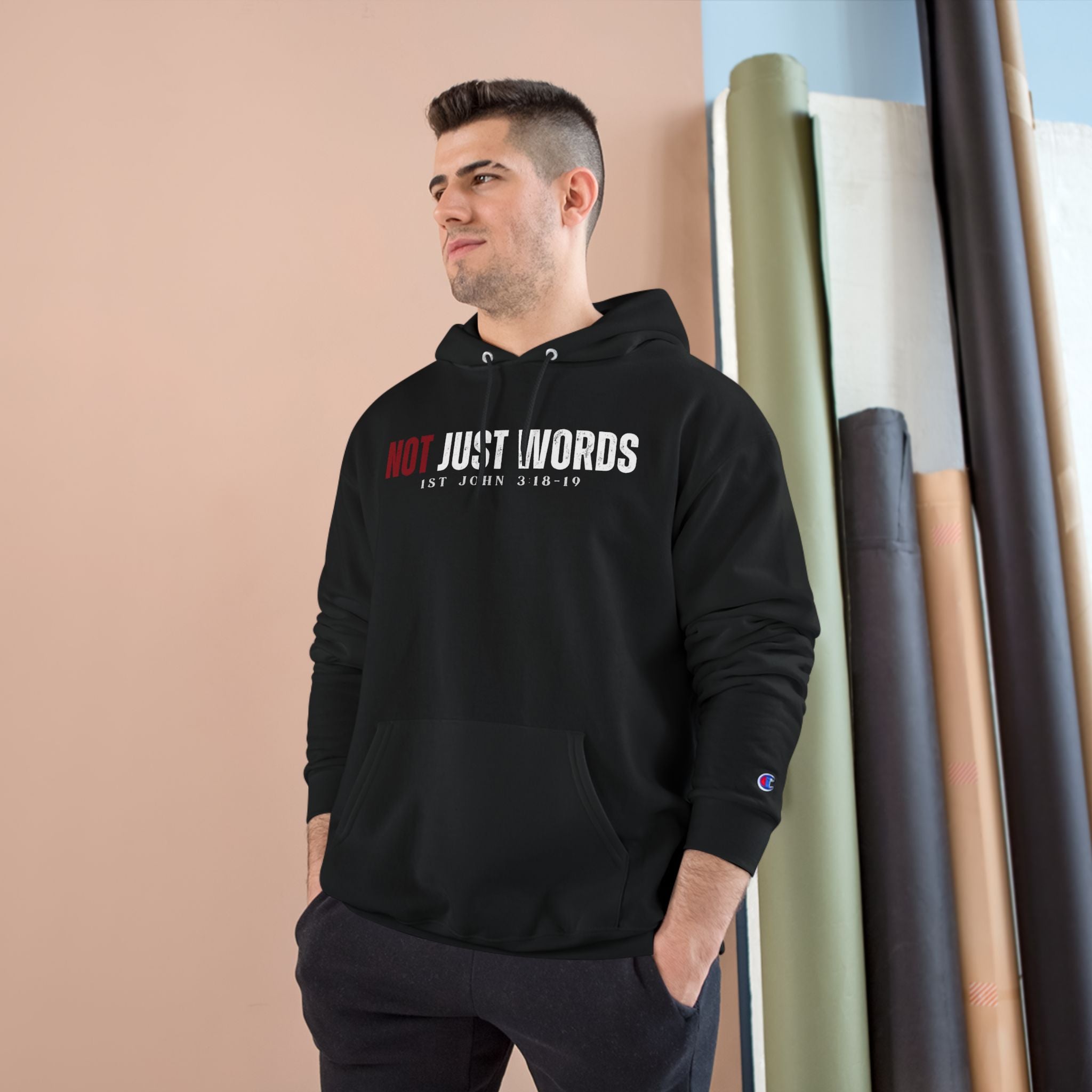 Adult Champion Hoodie | "Not Just Words" – 1 John 3:18-19