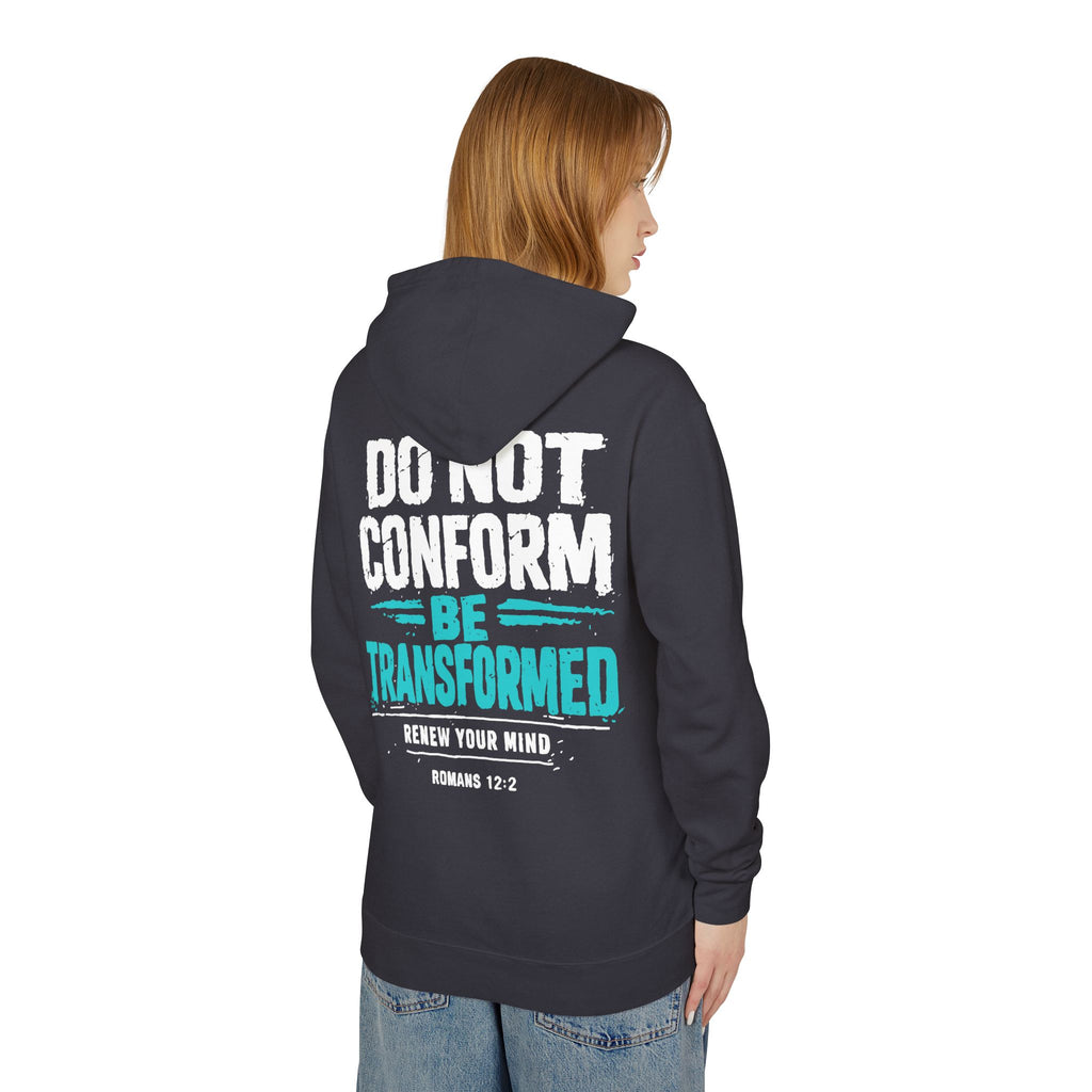 Transformed Romans 12:2 Hoodie — Do Not Conform Christian Pullover