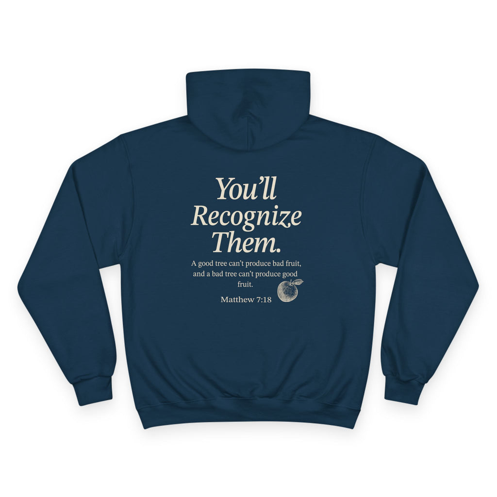 Adult Champion Hoodie | "By Their Fruit" Matthew 7:16-20