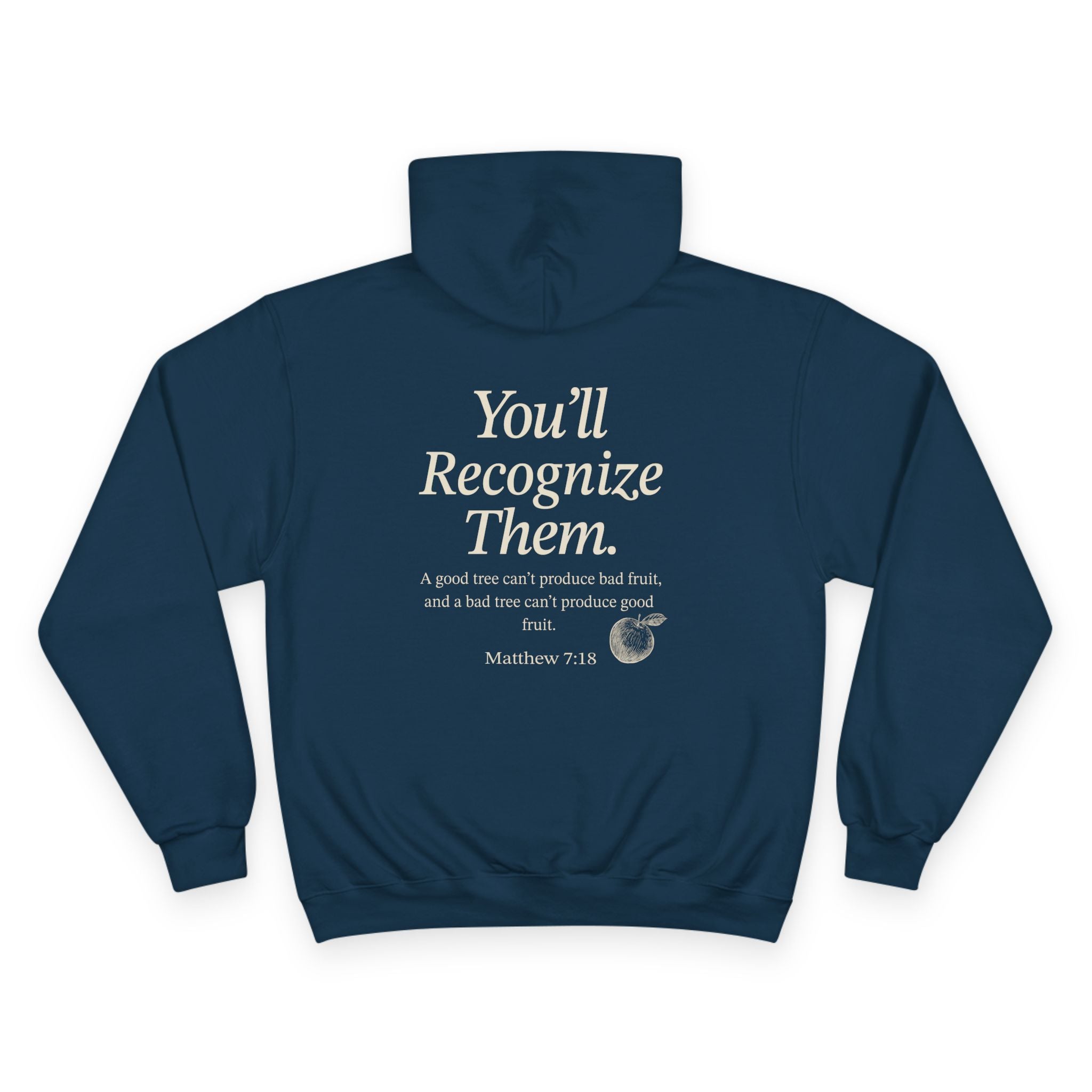 Adult Champion Hoodie | "By Their Fruit" Matthew 7:16-20