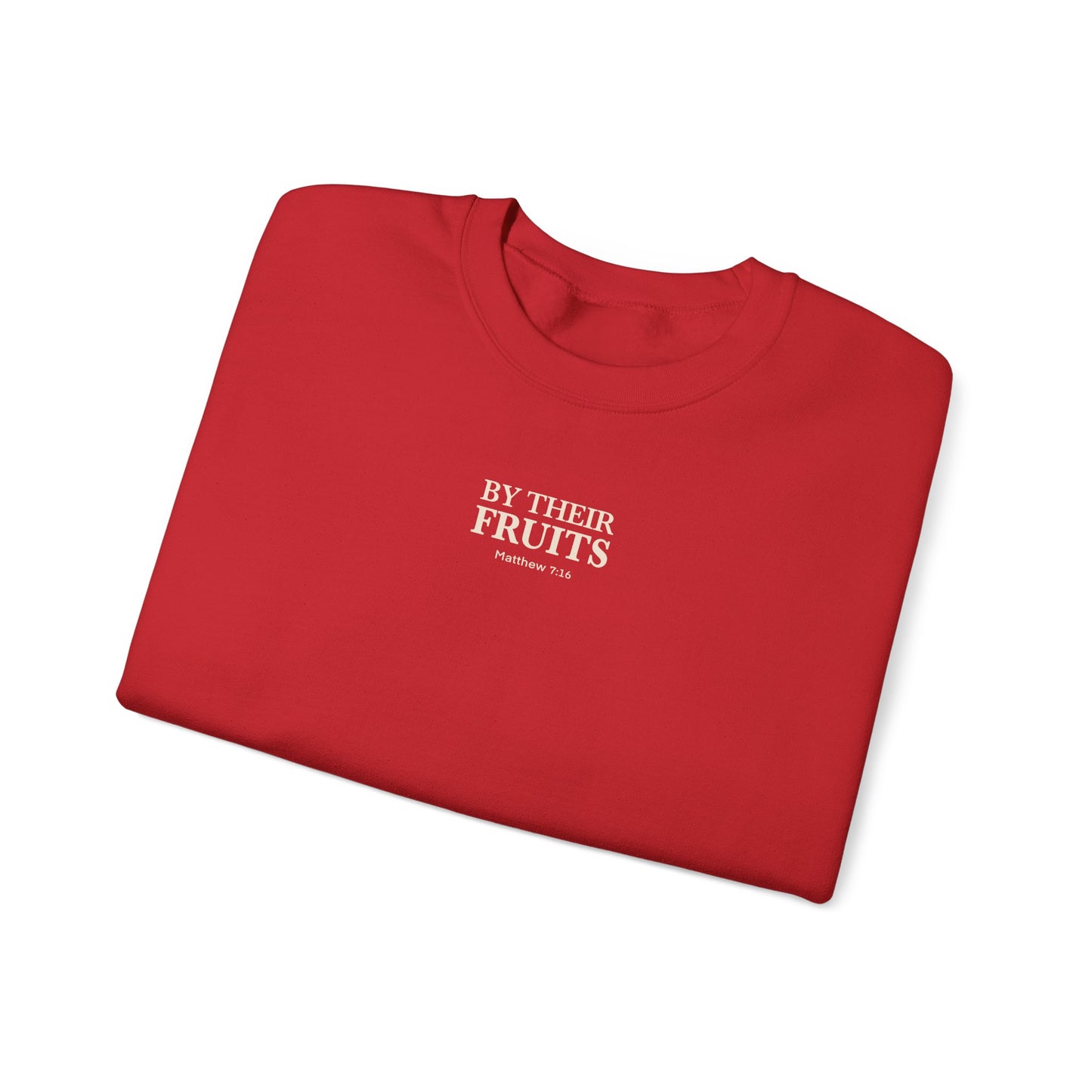 Adult Sweatshirt | By Their Fruits