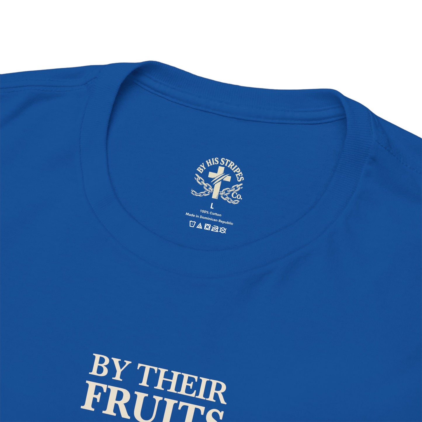 Adult Tee | By Their Fruits – Matthew 7:18