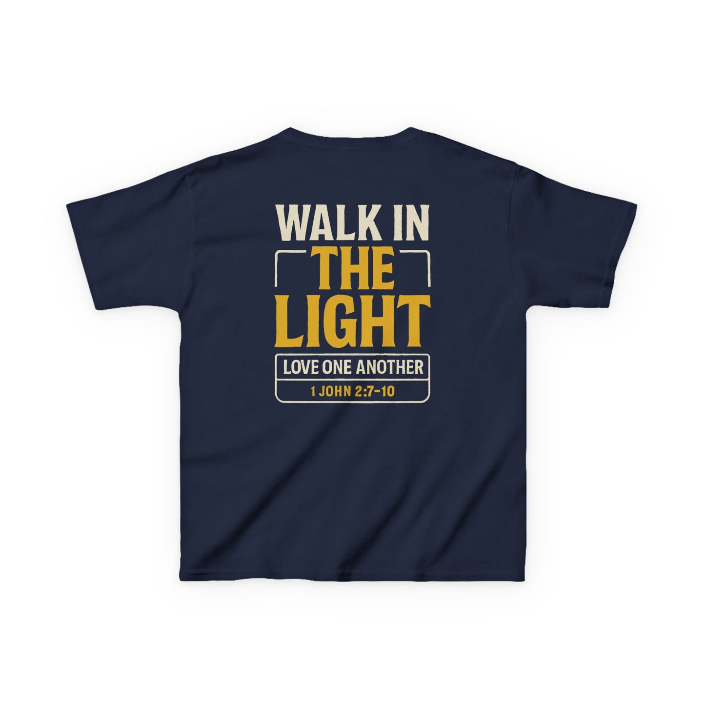 Youth Tee | WALK IN THE LIGHT – 1 John 2:7-10