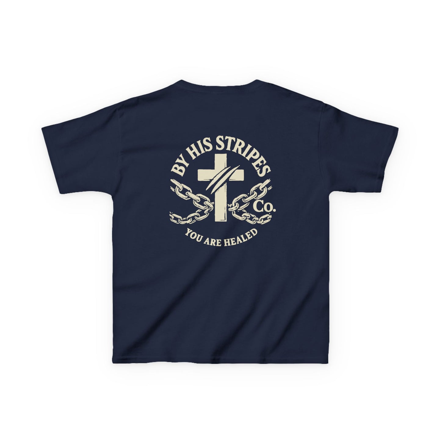 Youth Tee | By His stripes, we are healed.” — Isaiah 53:5