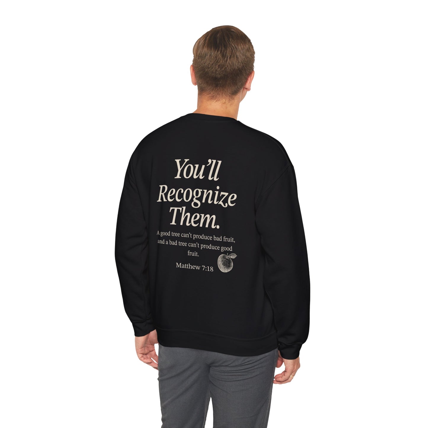 Adult Sweatshirt | By Their Fruits