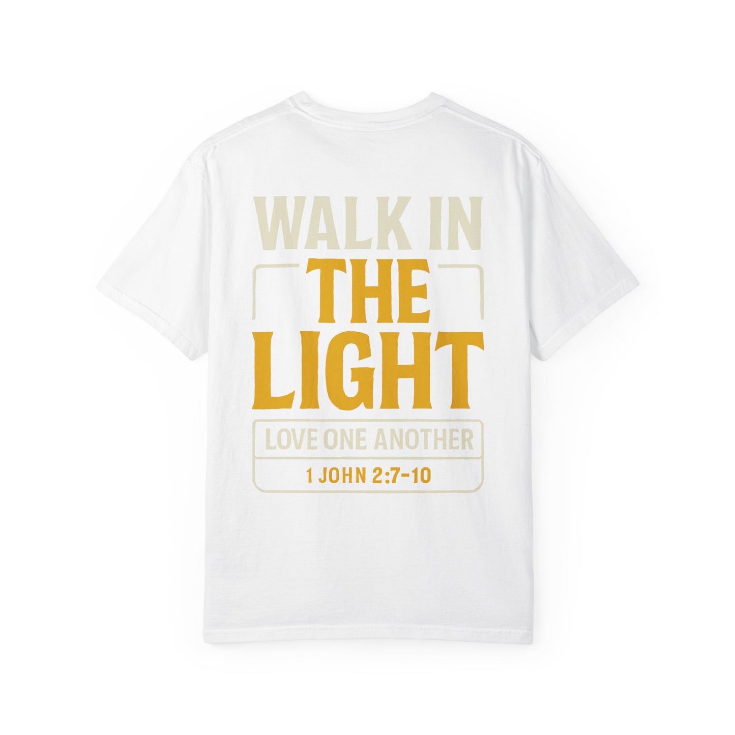 Adult Tee | WALK IN THE LIGHT – 1 John 2:7-10