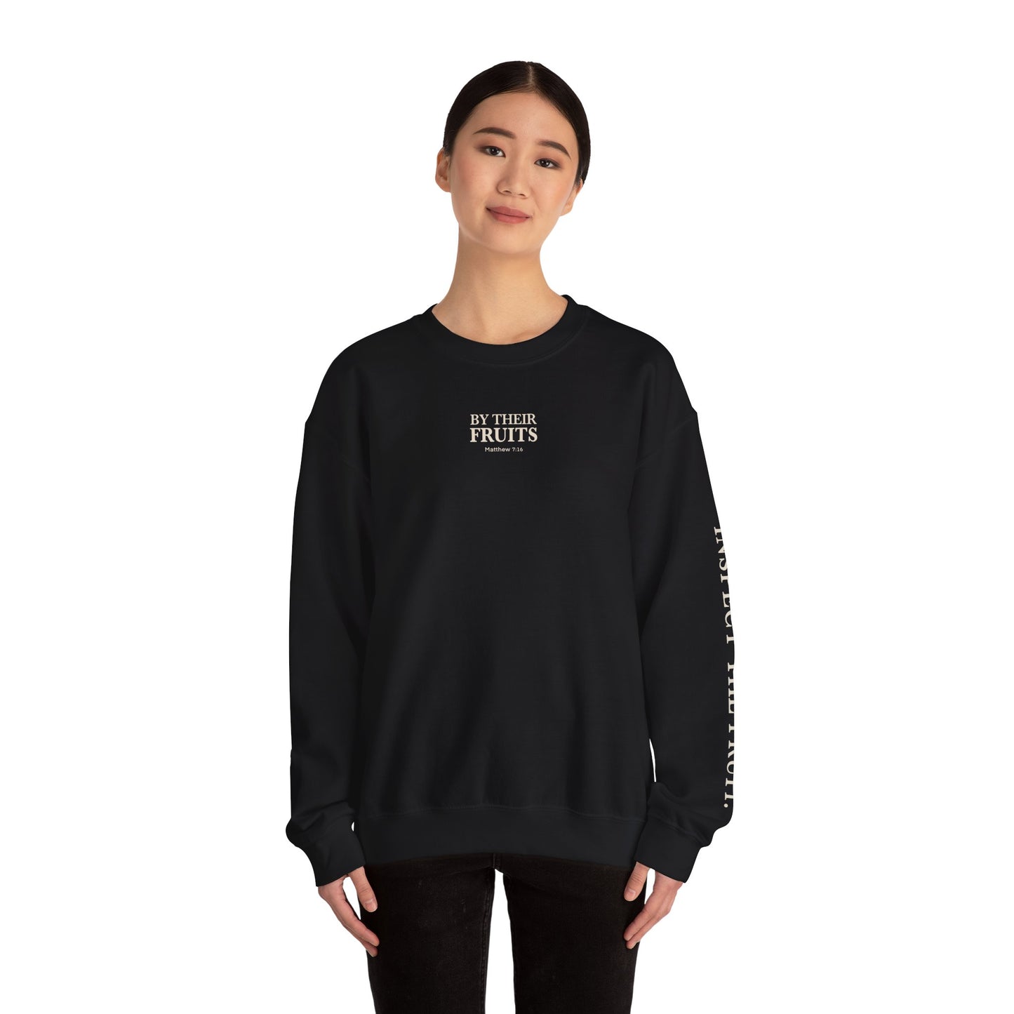 Adult Sweatshirt | By Their Fruits