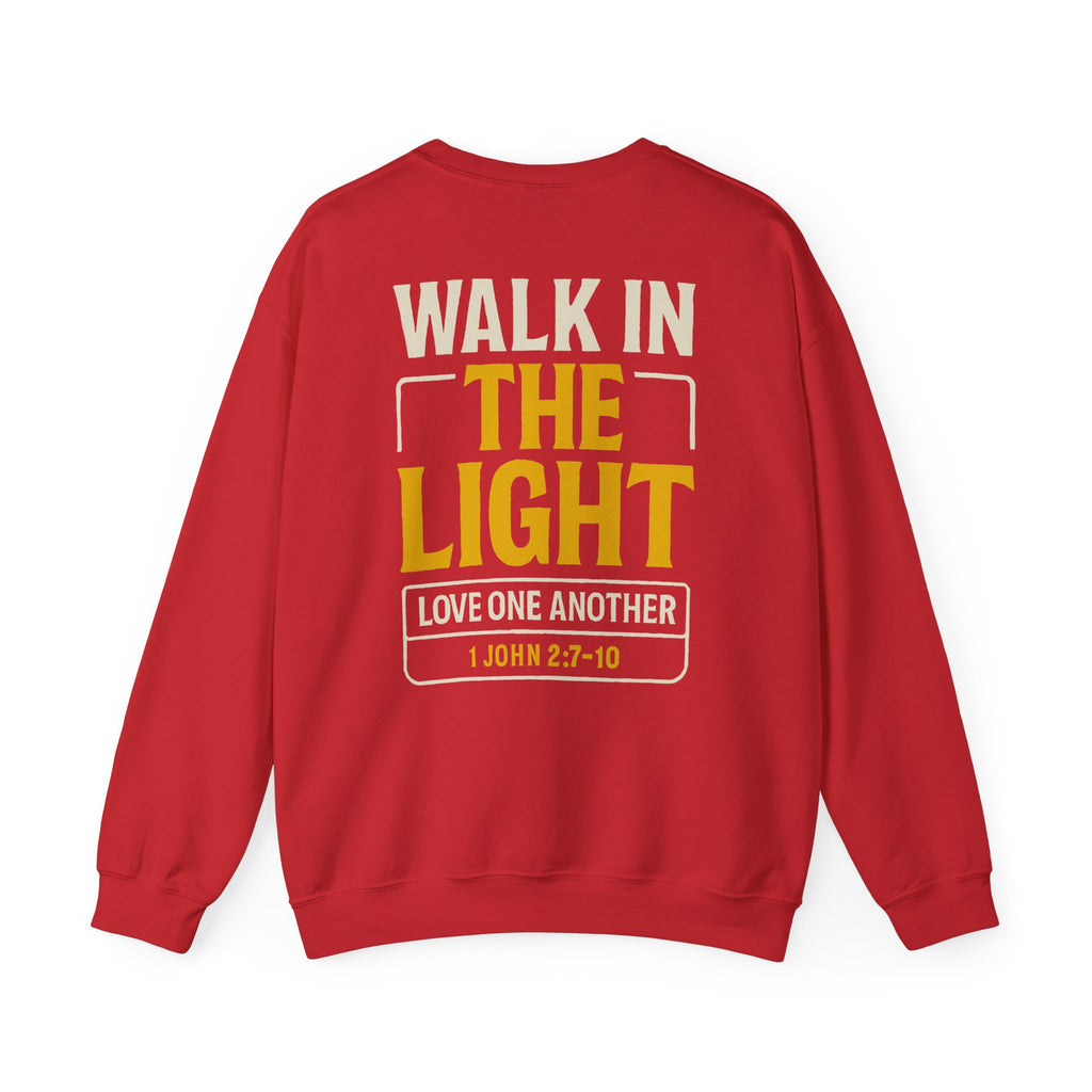 Walk in the Light Sweatshirt — Christian Faith Crewneck (1 John 2:7-10)