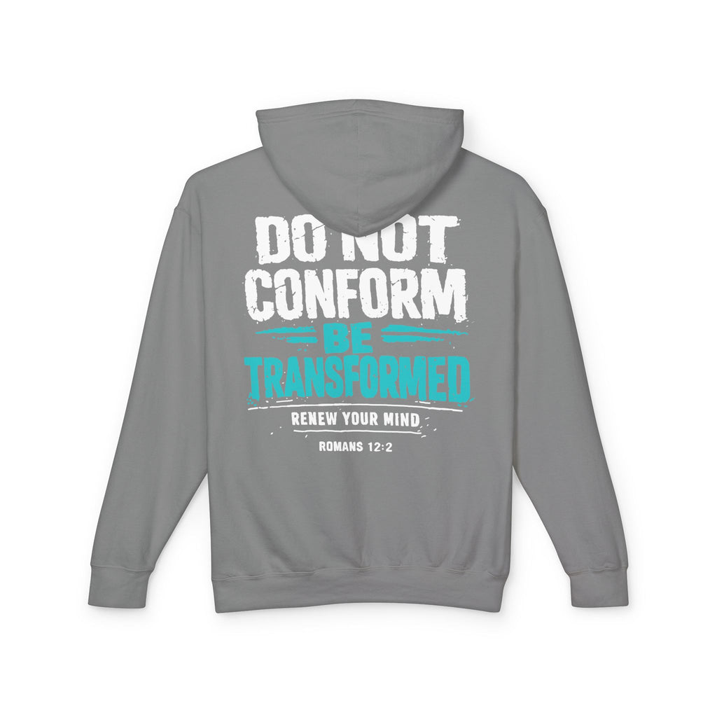 Transformed Romans 12:2 Hoodie — Do Not Conform Christian Pullover
