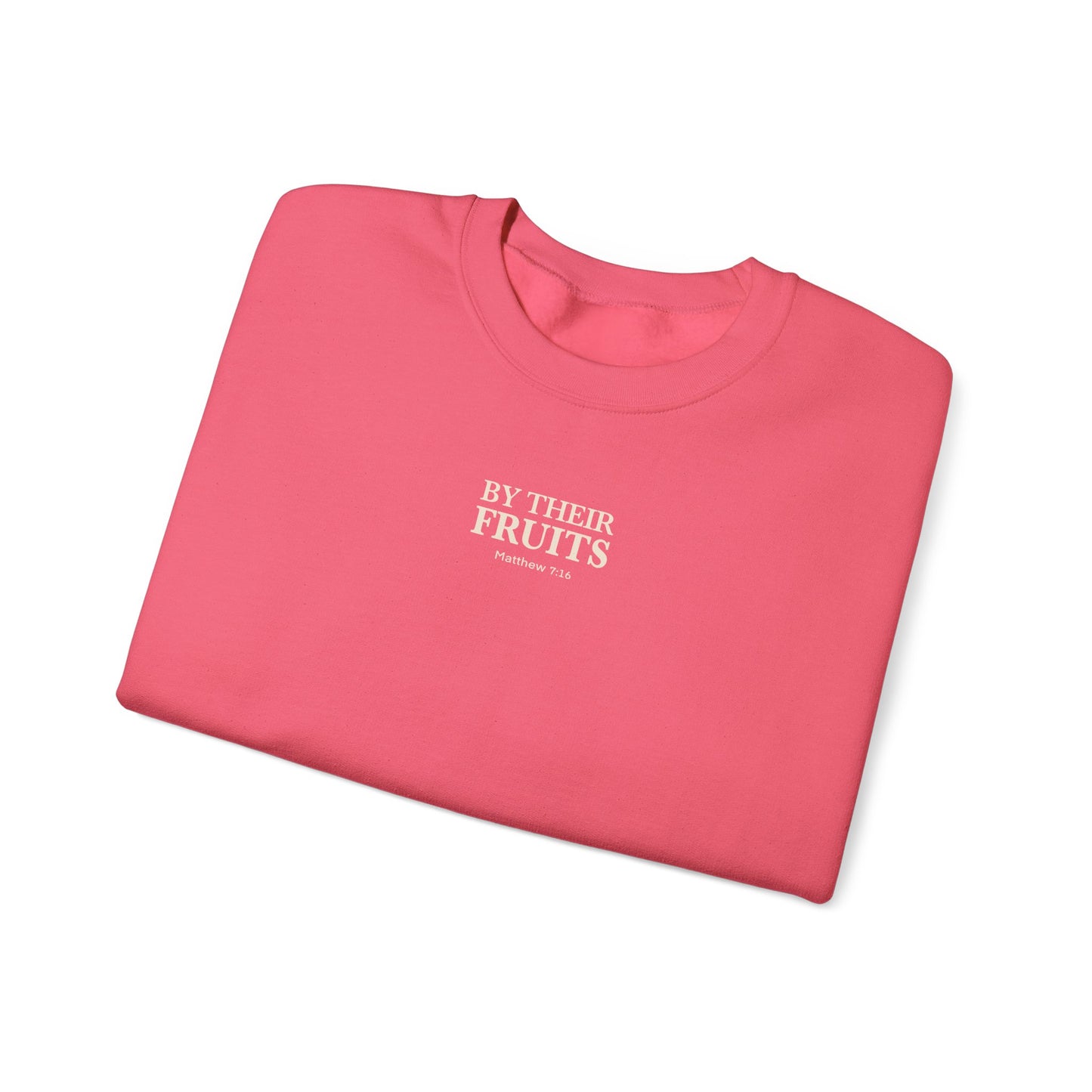 Adult Sweatshirt | By Their Fruits